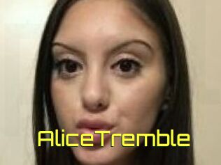 AliceTremble