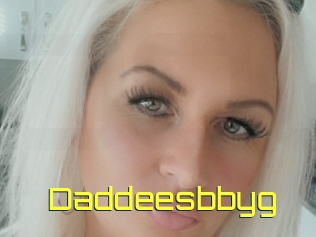 Daddeesbbyg