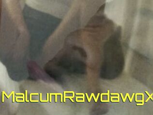 MalcumRawdawgX