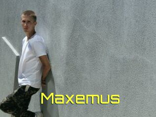Maxemus