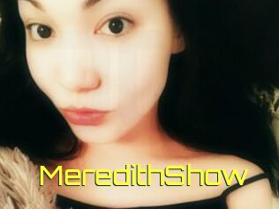 MeredithShow