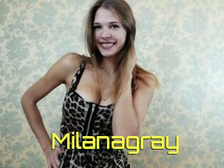 Milanagray