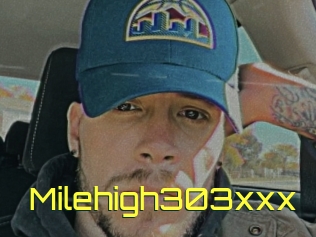 Milehigh303xxx