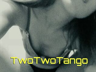 TwoTwoTango
