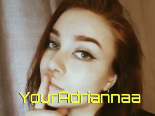 YourAdriannaa